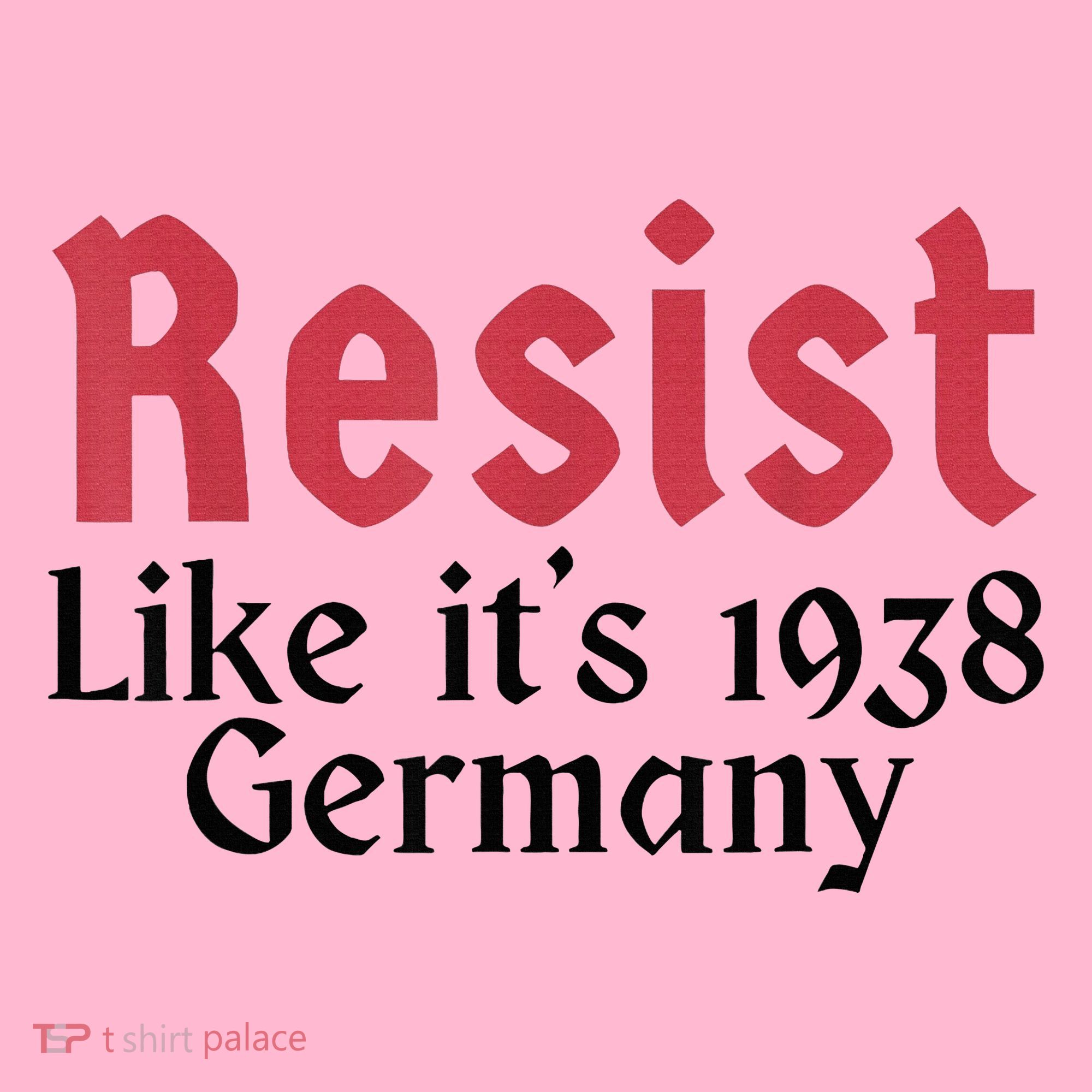 Resist Like It's 1938 Germany Coaster