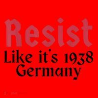 Resist Like It's 1938 Germany Santa Hat thumb 1