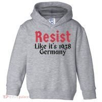 Resist Like It's 1938 Germany Toddler Hoodie thumb 0