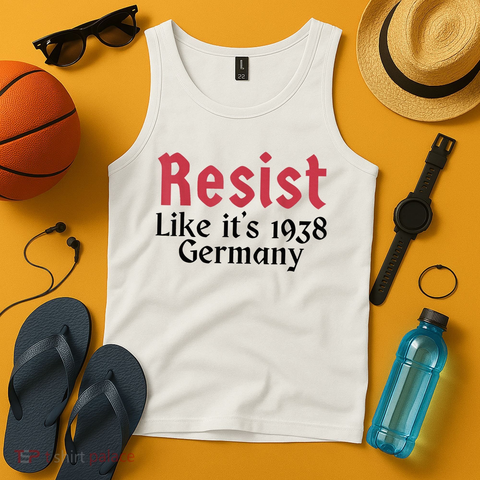 Resist Like It's 1938 Germany Tank Top