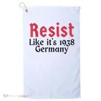 Resist Like It's 1938 Germany Golf Towel thumb 0