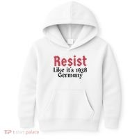 Resist Like It's 1938 Germany Kids Hoodie thumb 0