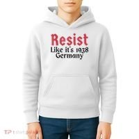 Resist Like It's 1938 Germany Kids Hoodie thumb 4