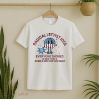 Radical Leftist Idea Everyone Should T-Shirt thumb 2