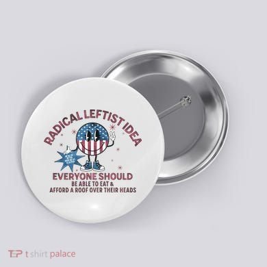 Radical Leftist Idea Everyone Should Button