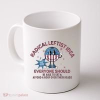 Radical Leftist Idea Everyone Should Coffee Mug thumb 0