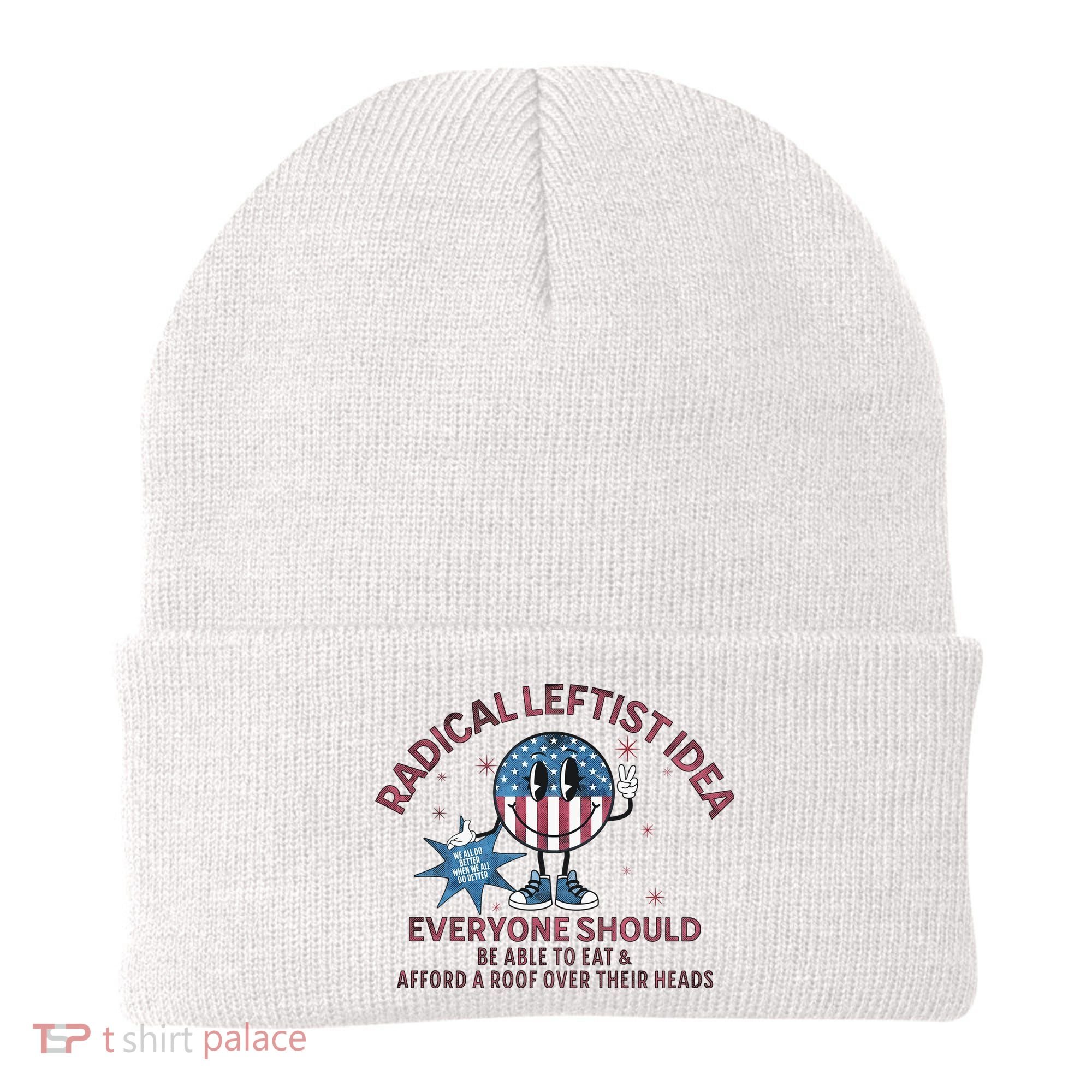 Radical Leftist Idea Everyone Should Beanie