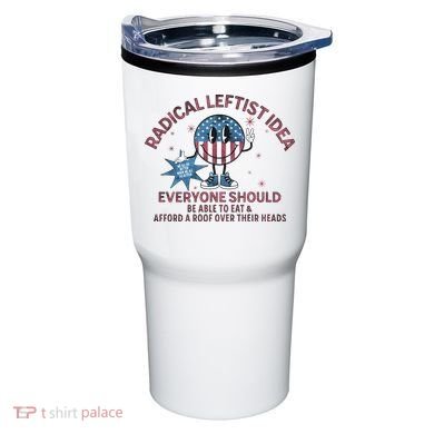 Radical Leftist Idea Everyone Should Tumbler