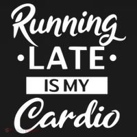 Running Late Is My Cardio Gift Pajama Set thumb 2