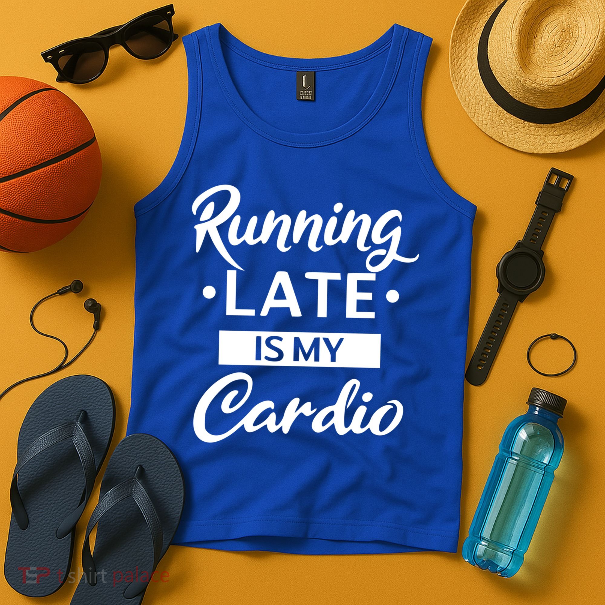 Running Late Is My Cardio Gift Tank Top
