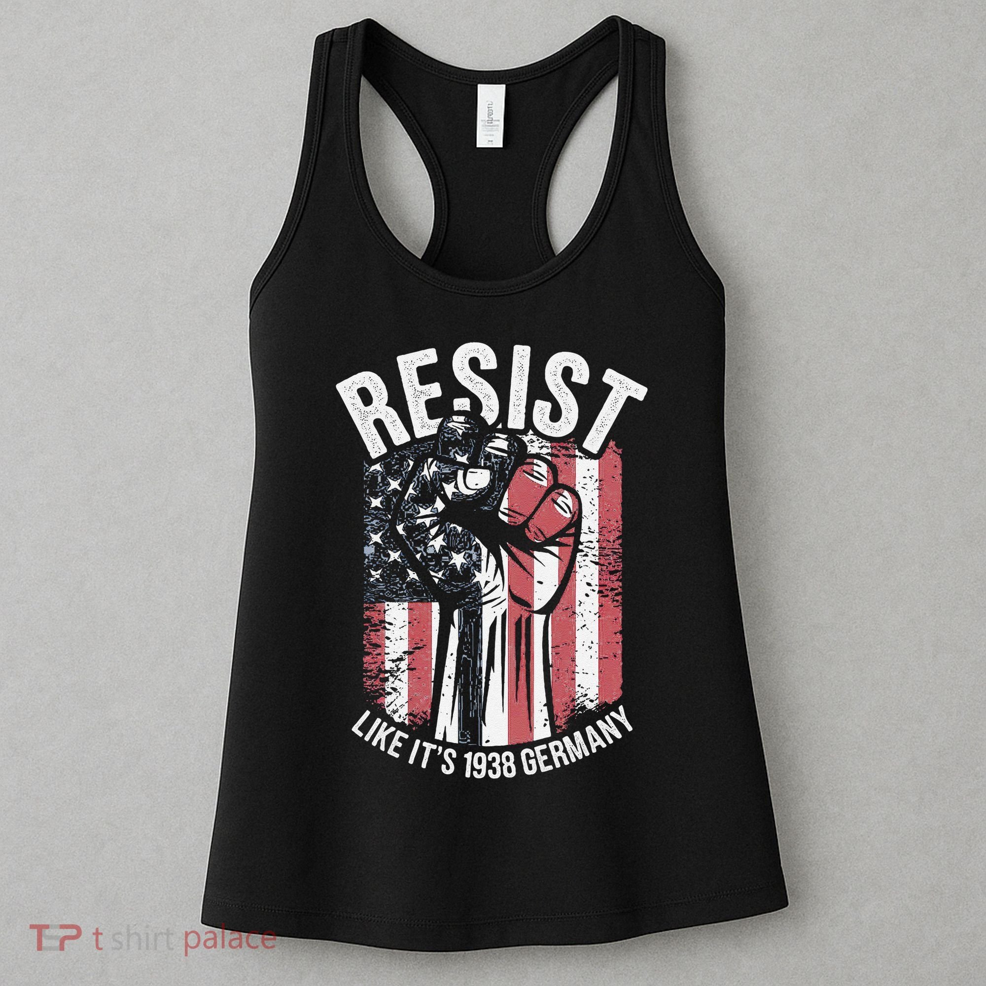Resist Like Its 1938 Germany Women's Tank Top