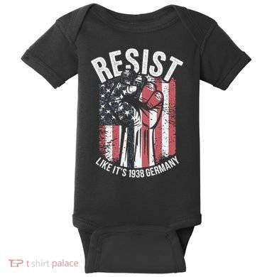 Resist Like Its 1938 Germany Baby Bodysuit