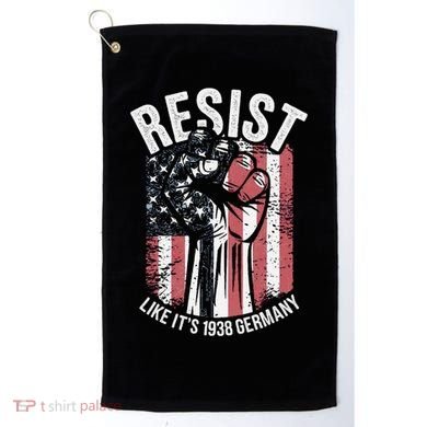 Resist Like Its 1938 Germany Golf Towel