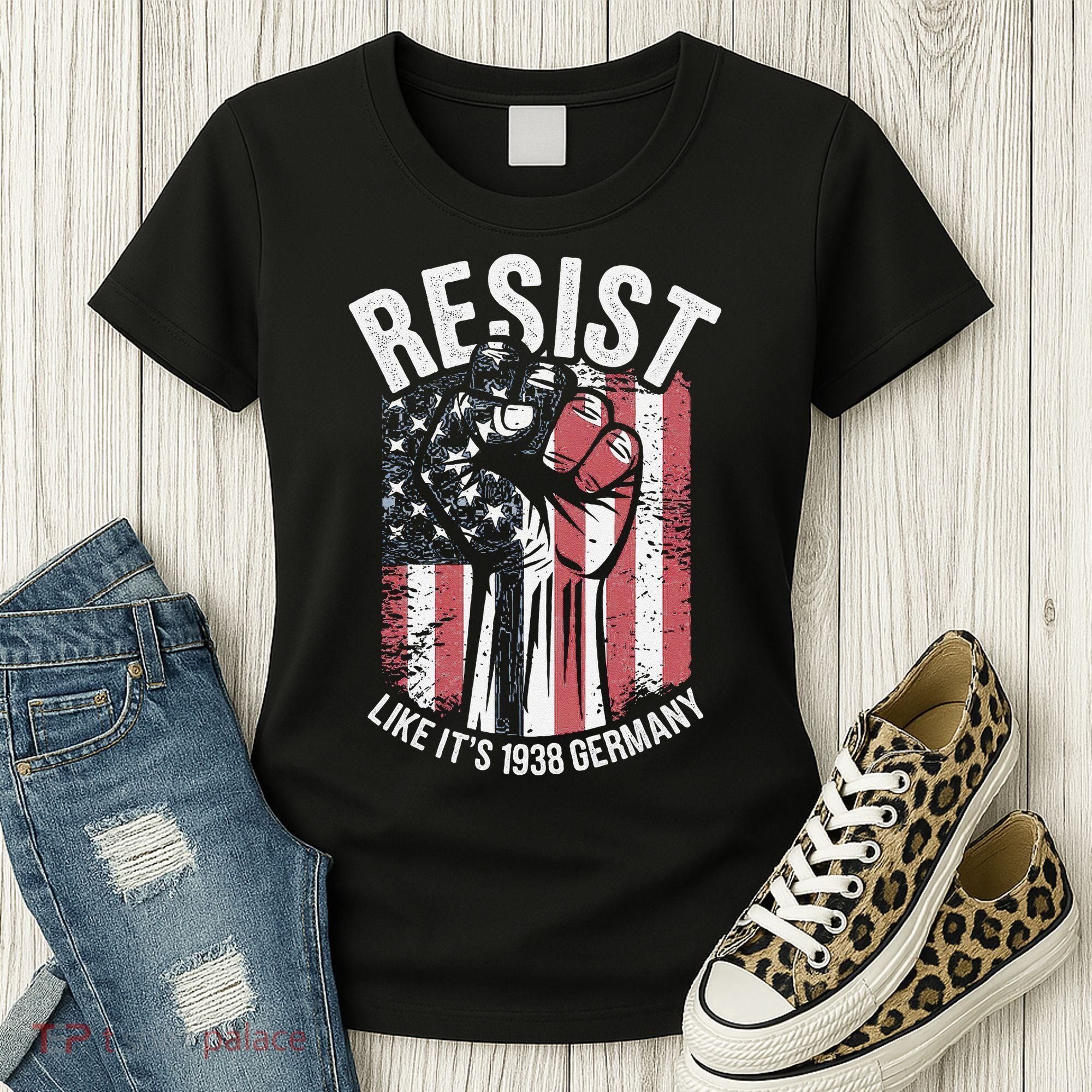 Resist Like Its 1938 Germany Women's T-Shirt