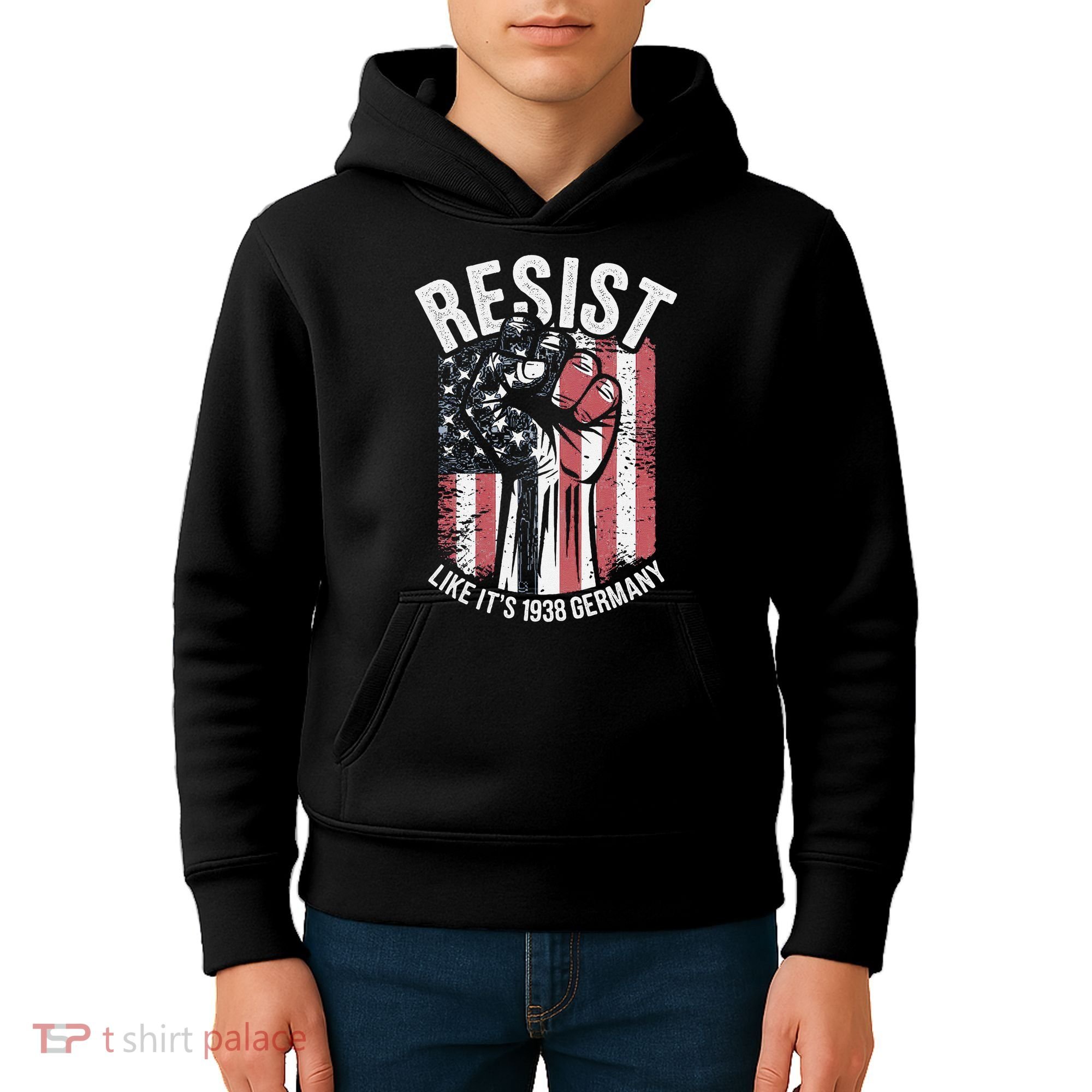 Resist Like Its 1938 Germany Kids Hoodie