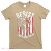 Resist Like Its 1938 Germany T-Shirt thumb 0