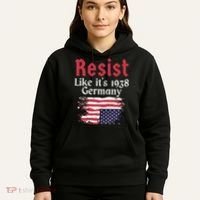 Resist Like It's 1938 Germany Hoodie thumb 5
