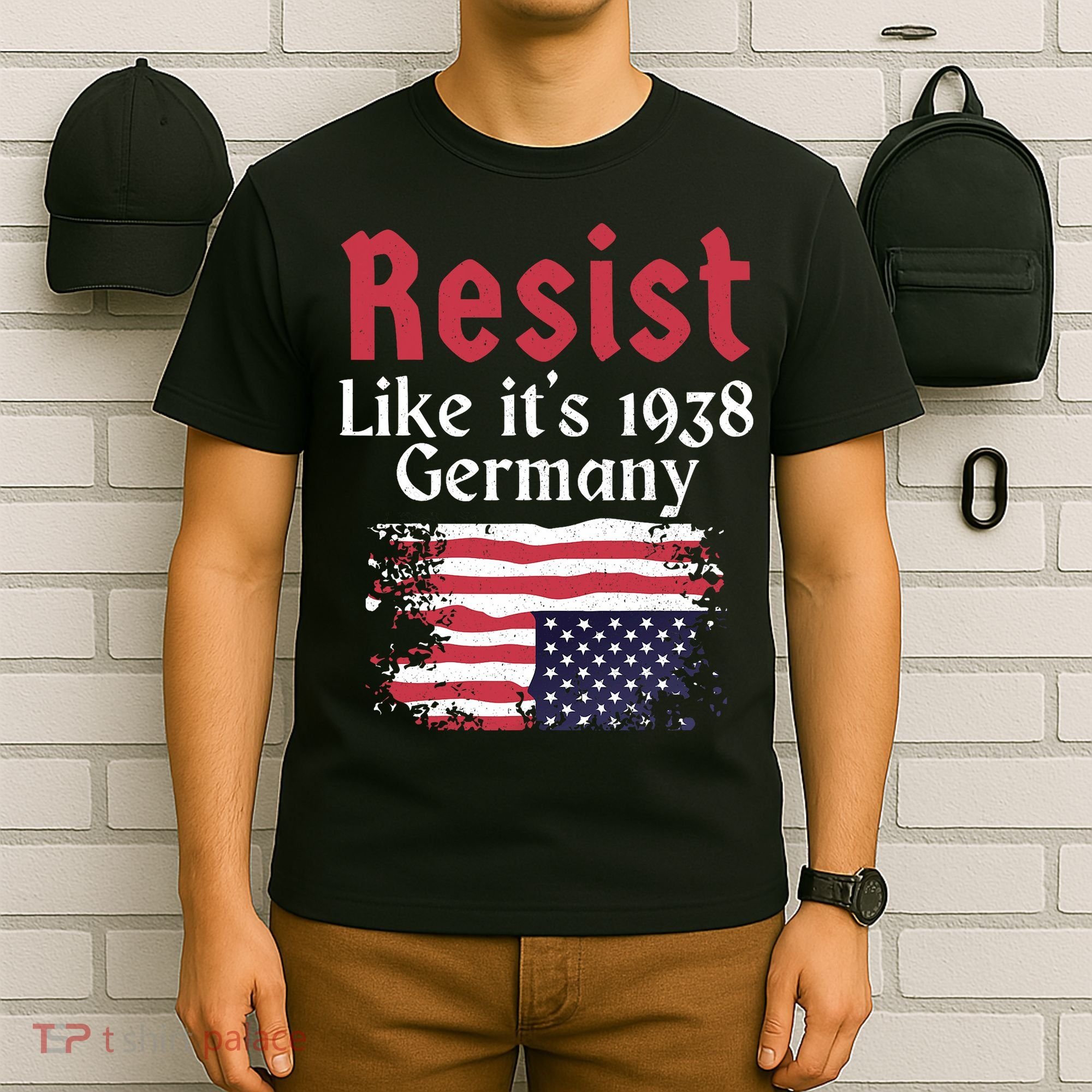Resist Like It's 1938 Germany T-Shirt