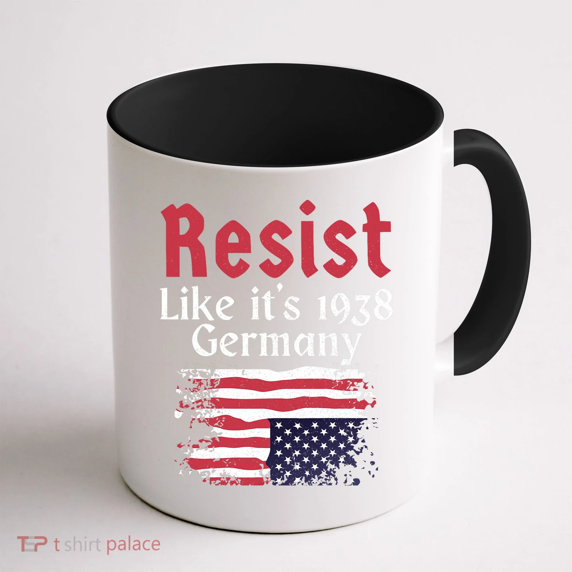 Resist Like It's 1938 Germany Coffee Mug