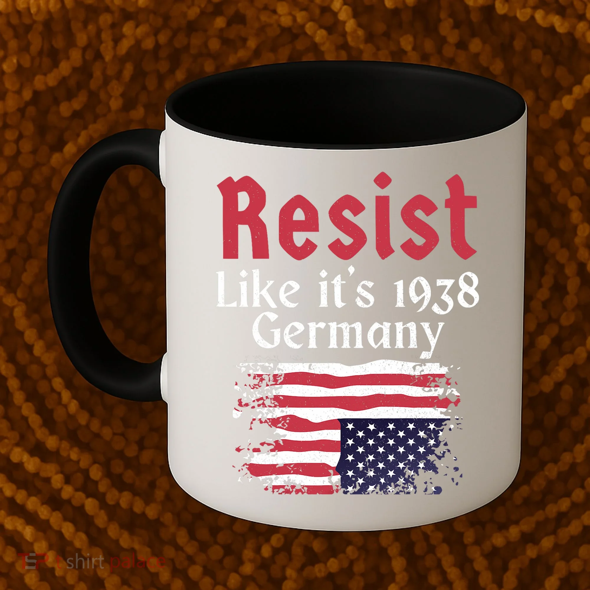 Resist Like It's 1938 Germany Coffee Mug