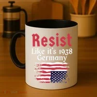 Resist Like It's 1938 Germany Coffee Mug thumb 4