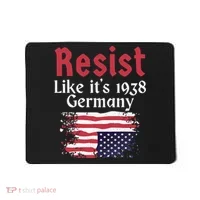 Resist Like It's 1938 Germany Mousepad thumb 0