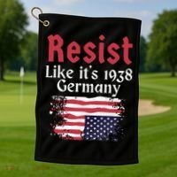 Resist Like It's 1938 Germany Golf Towel thumb 1
