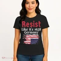 Resist Like It's 1938 Germany Women's T-Shirt thumb 4