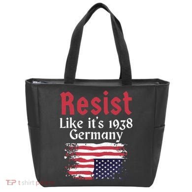 Resist Like It's 1938 Germany Tote Bag