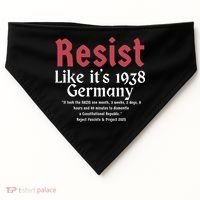 Resist Like It's 1938 Germany USA-Made Doggie Bandana thumb 0