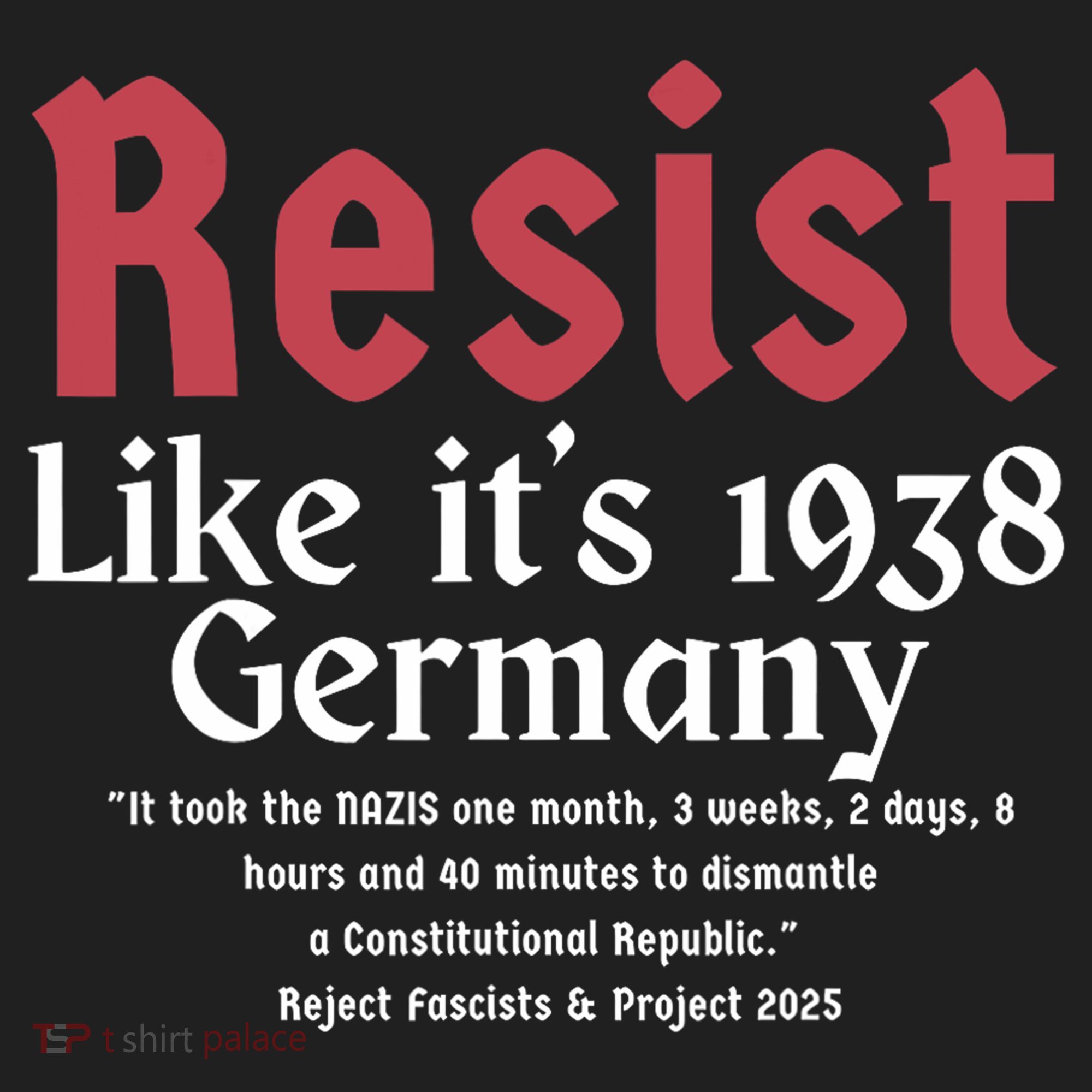 Resist Like It's 1938 Germany Tumbler