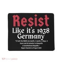 Resist Like It's 1938 Germany Mousepad thumb 0