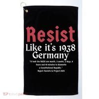 Resist Like It's 1938 Germany Golf Towel thumb 0