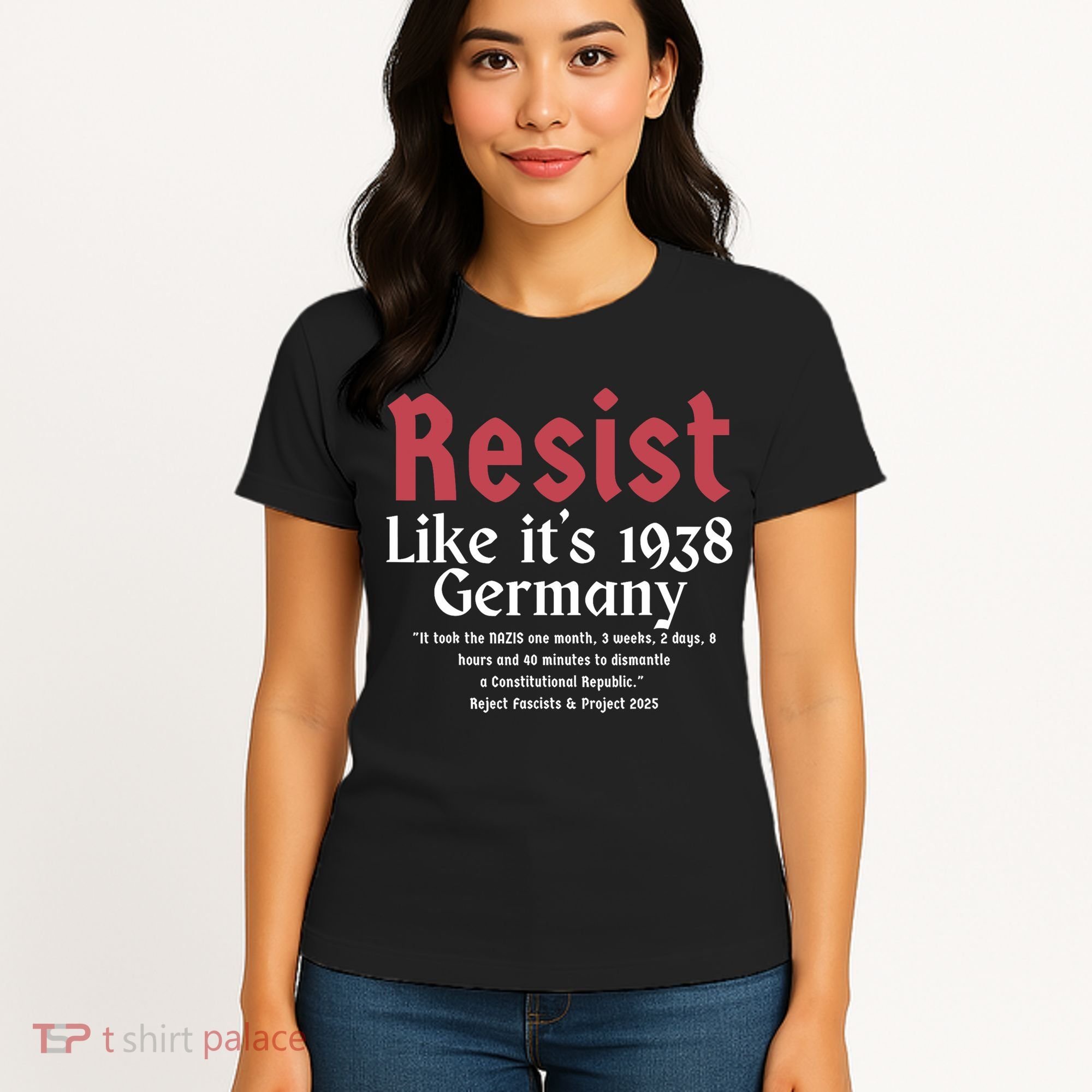 Resist Like It's 1938 Germany Women's T-Shirt