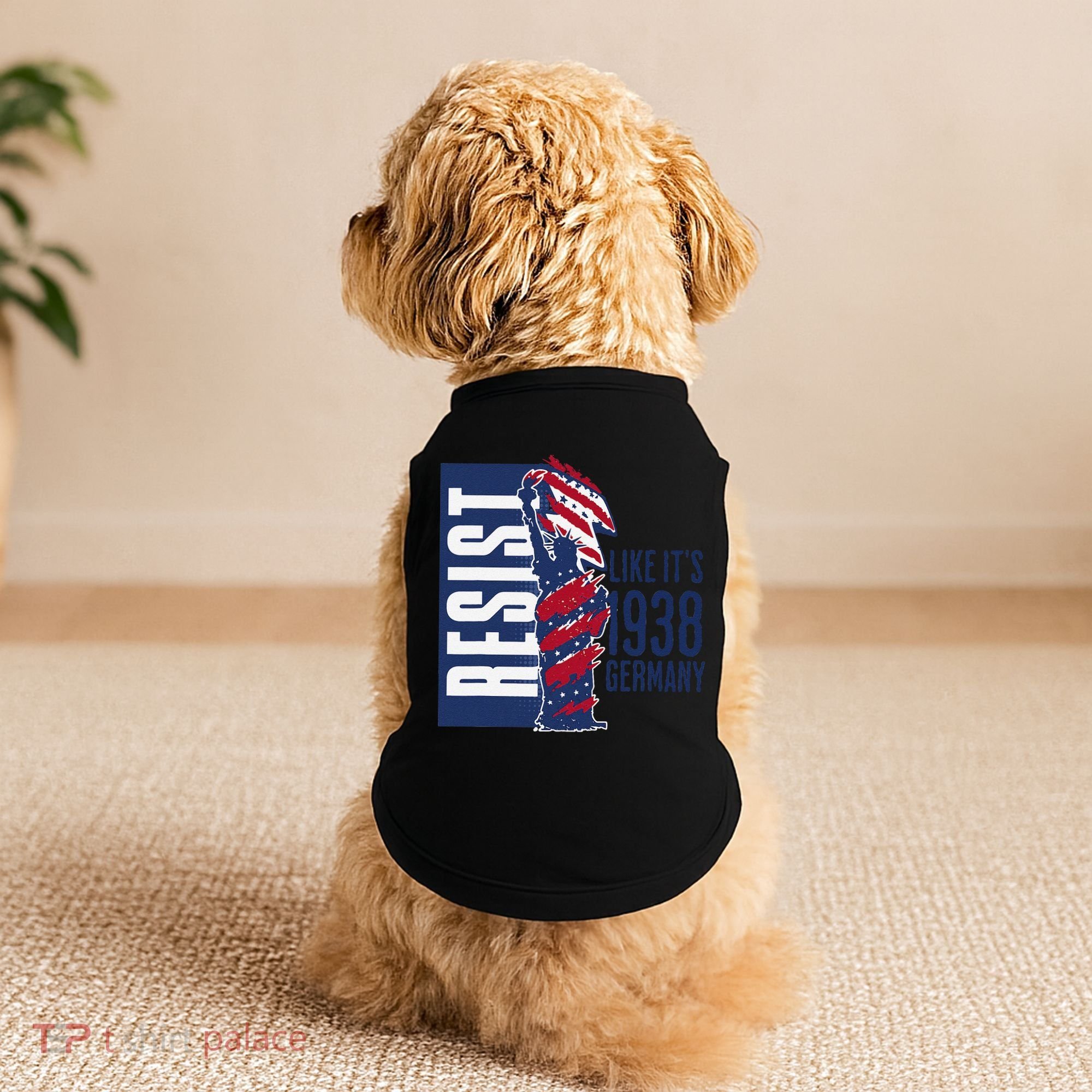 Resist Like Its 1938 Germany Reject Fascists  Project Doggie Tank