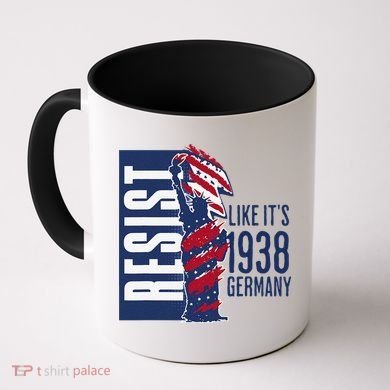 Resist Like Its 1938 Germany Reject Fascists  Project Coffee Mug