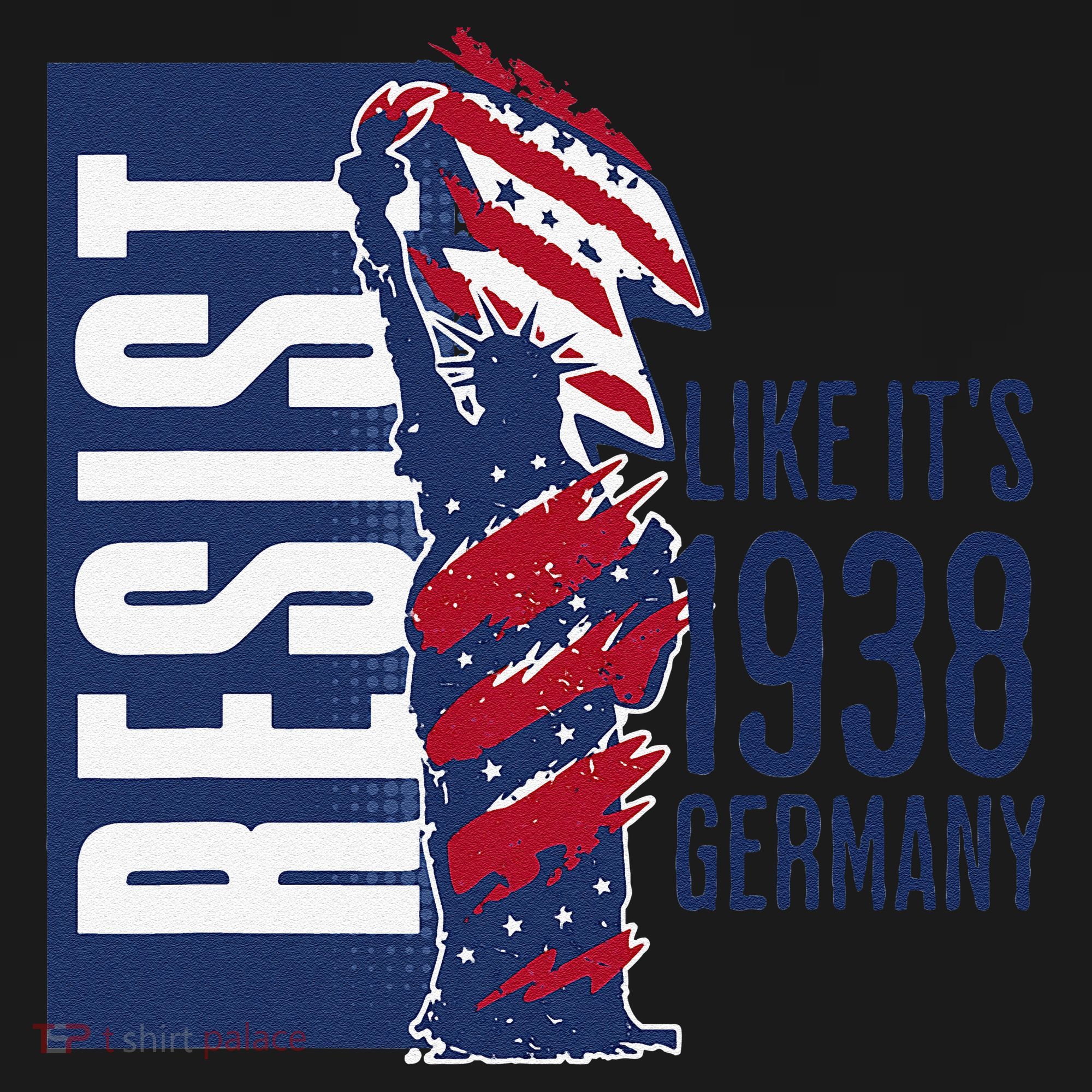 Resist Like Its 1938 Germany Reject Fascists  Project Baby Bodysuit
