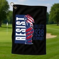 Resist Like Its 1938 Germany Reject Fascists  Project Golf Towel thumb 1