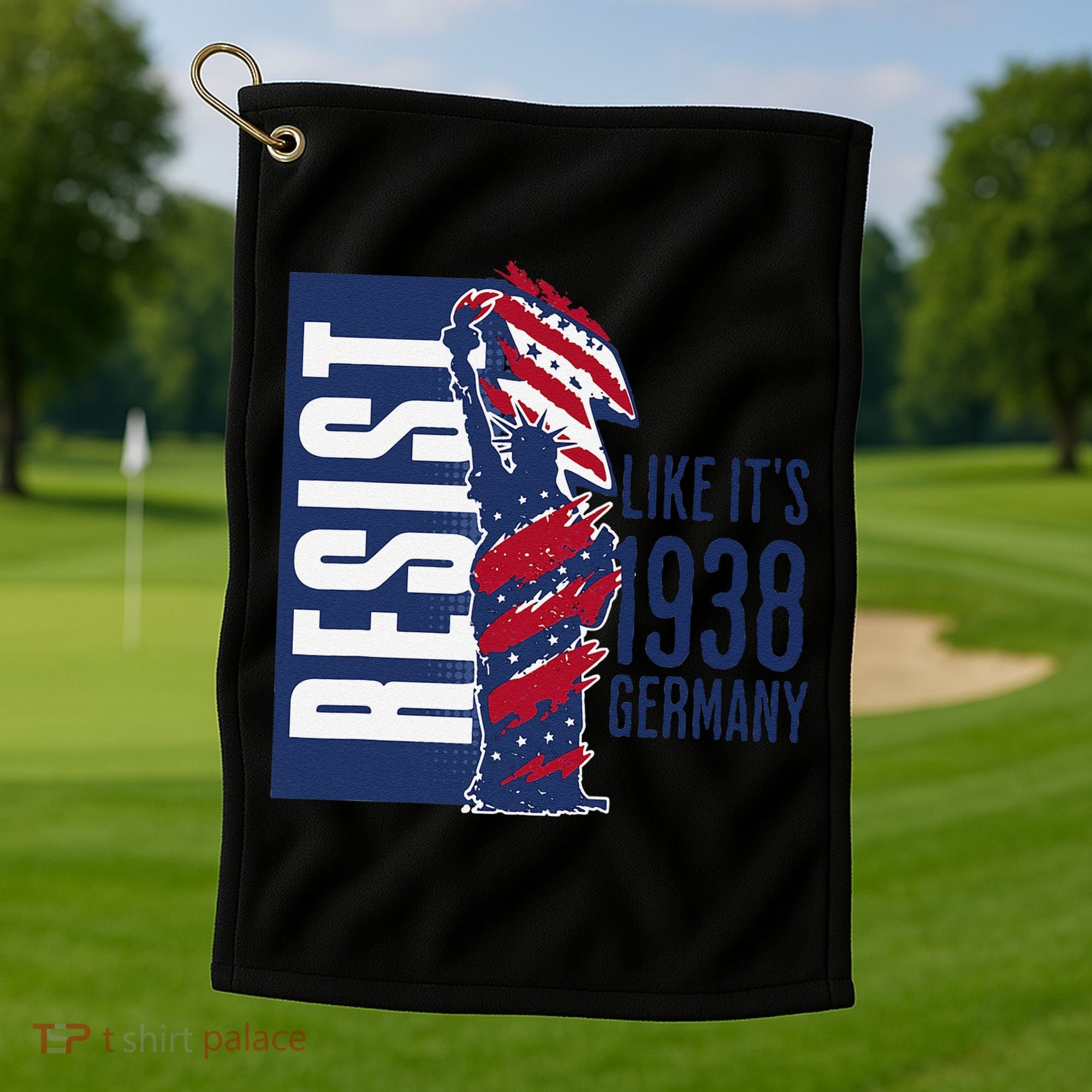 Resist Like Its 1938 Germany Reject Fascists  Project Golf Towel