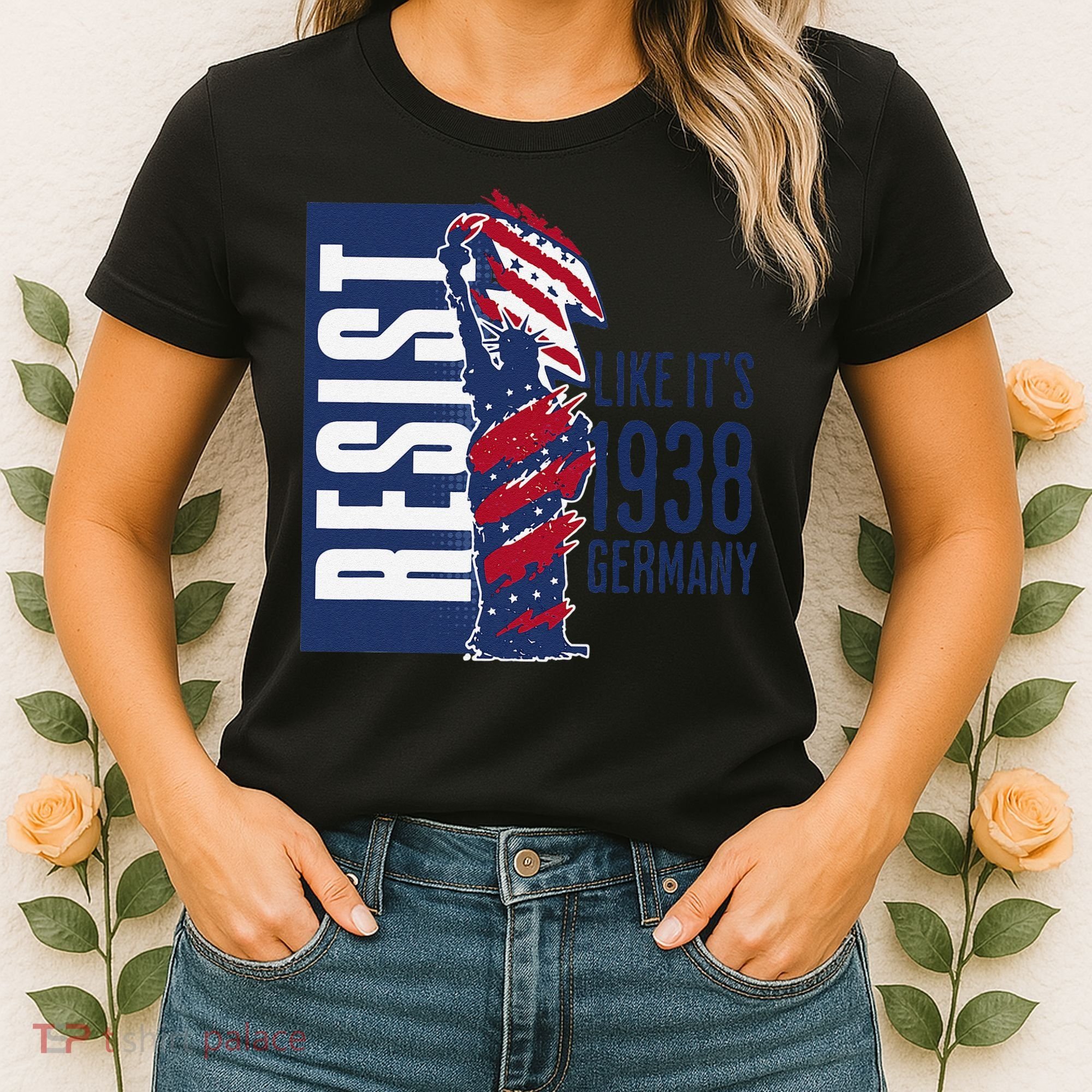 Resist Like Its 1938 Germany Reject Fascists  Project Women's T-Shirt