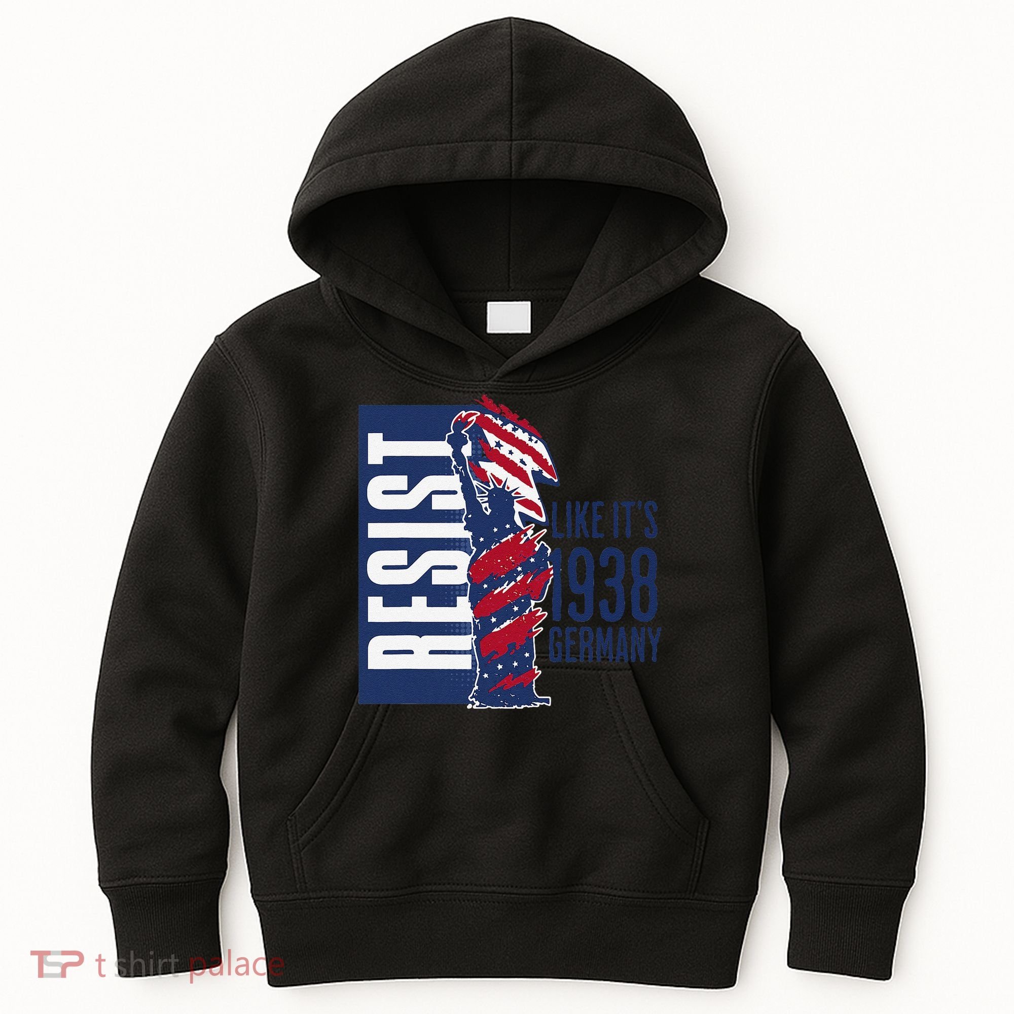 Resist Like Its 1938 Germany Reject Fascists  Project Kids Hoodie