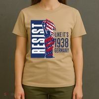 Resist Like Its 1938 Germany Reject Fascists  Project T-Shirt thumb 4