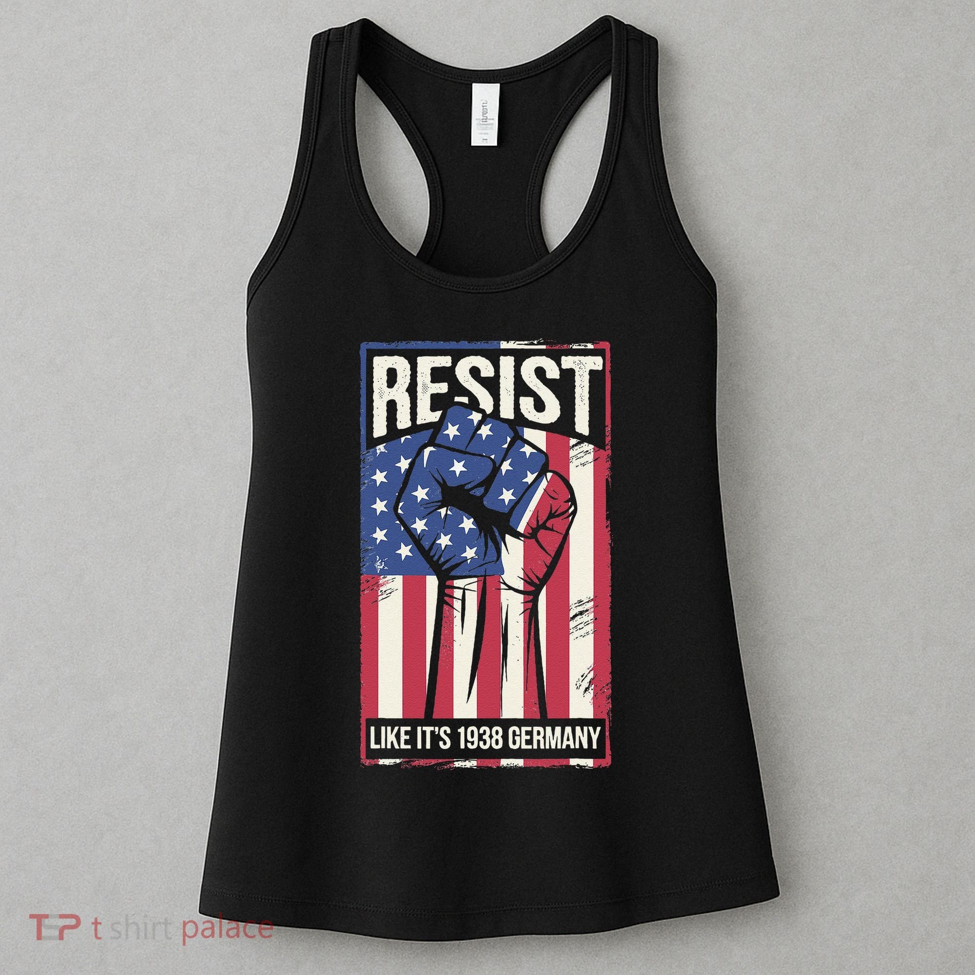 Resist Like Its 1938 Germany Women's Tank Top