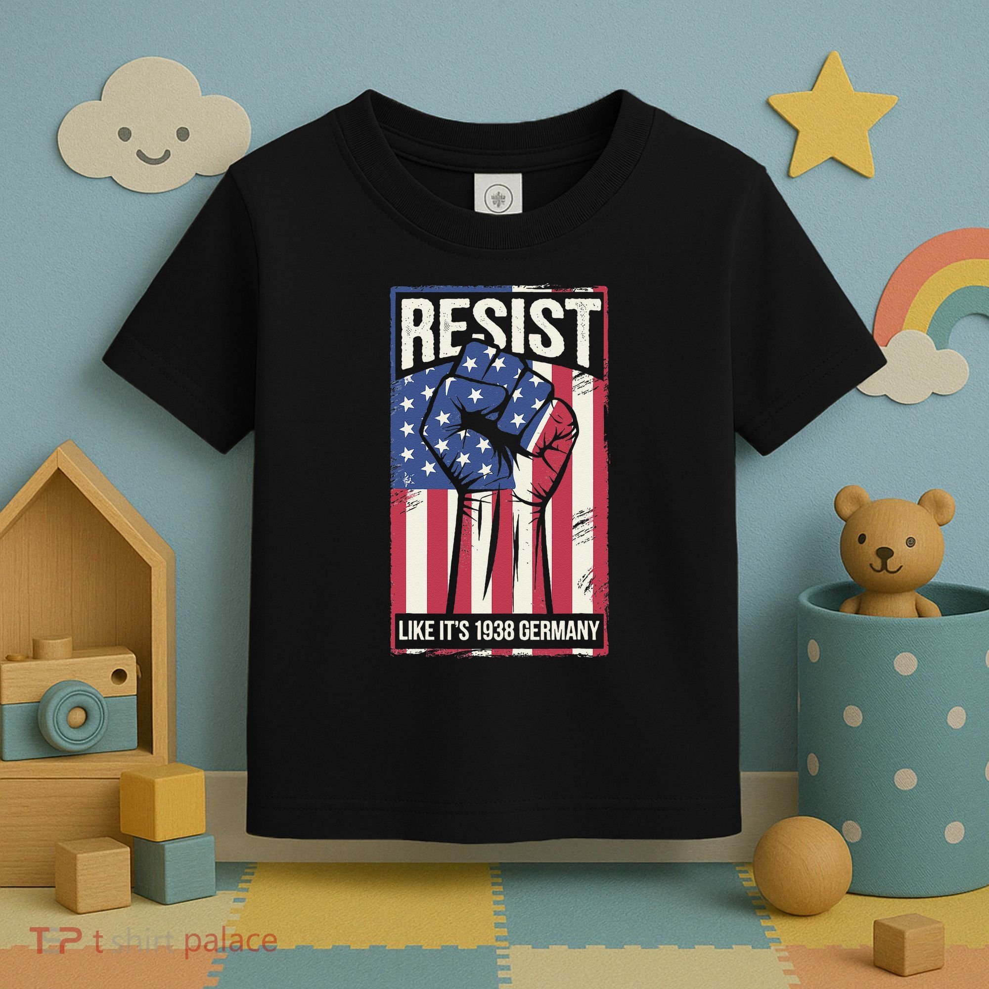 Resist Like Its 1938 Germany Toddler T-Shirt