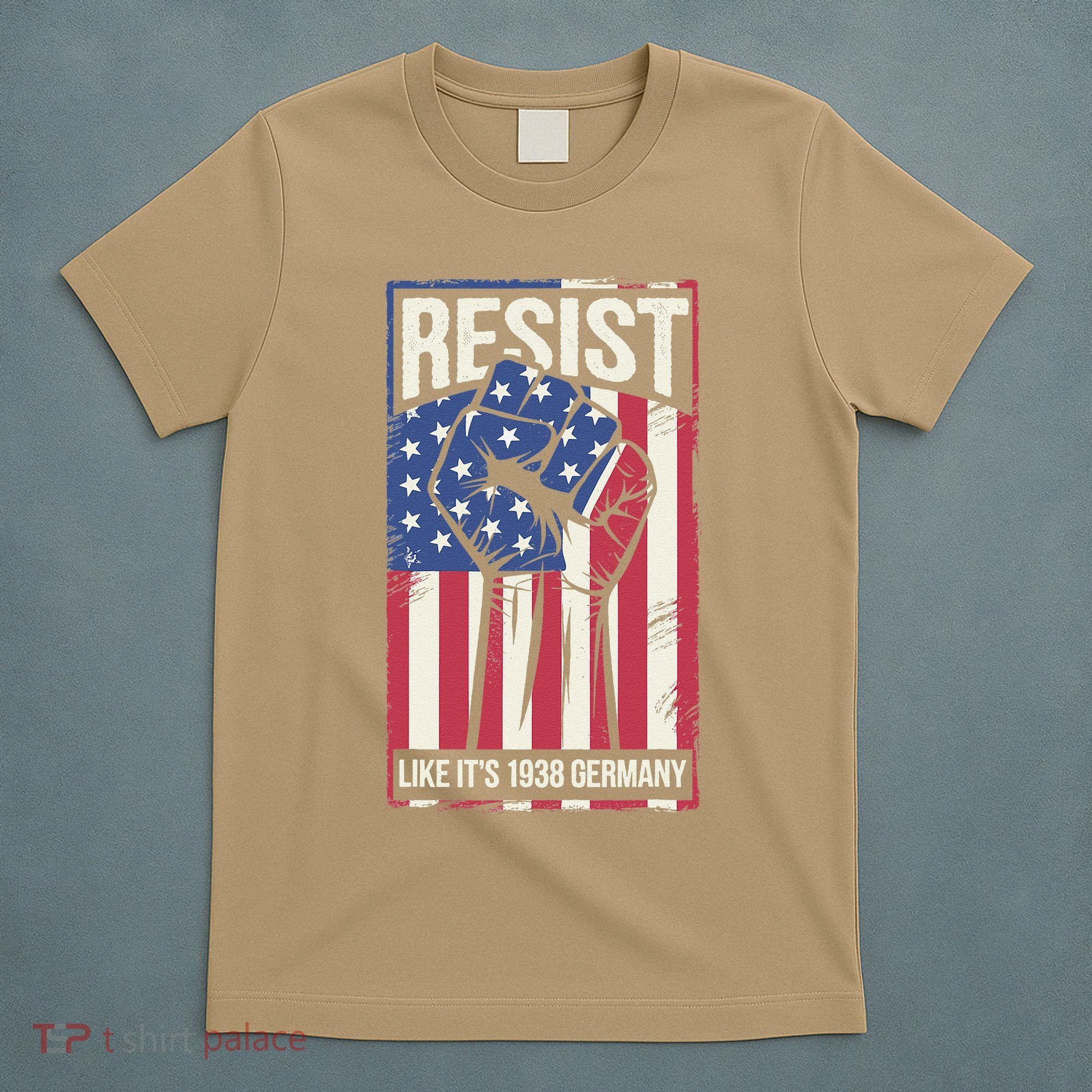 Resist Like Its 1938 Germany T-Shirt
