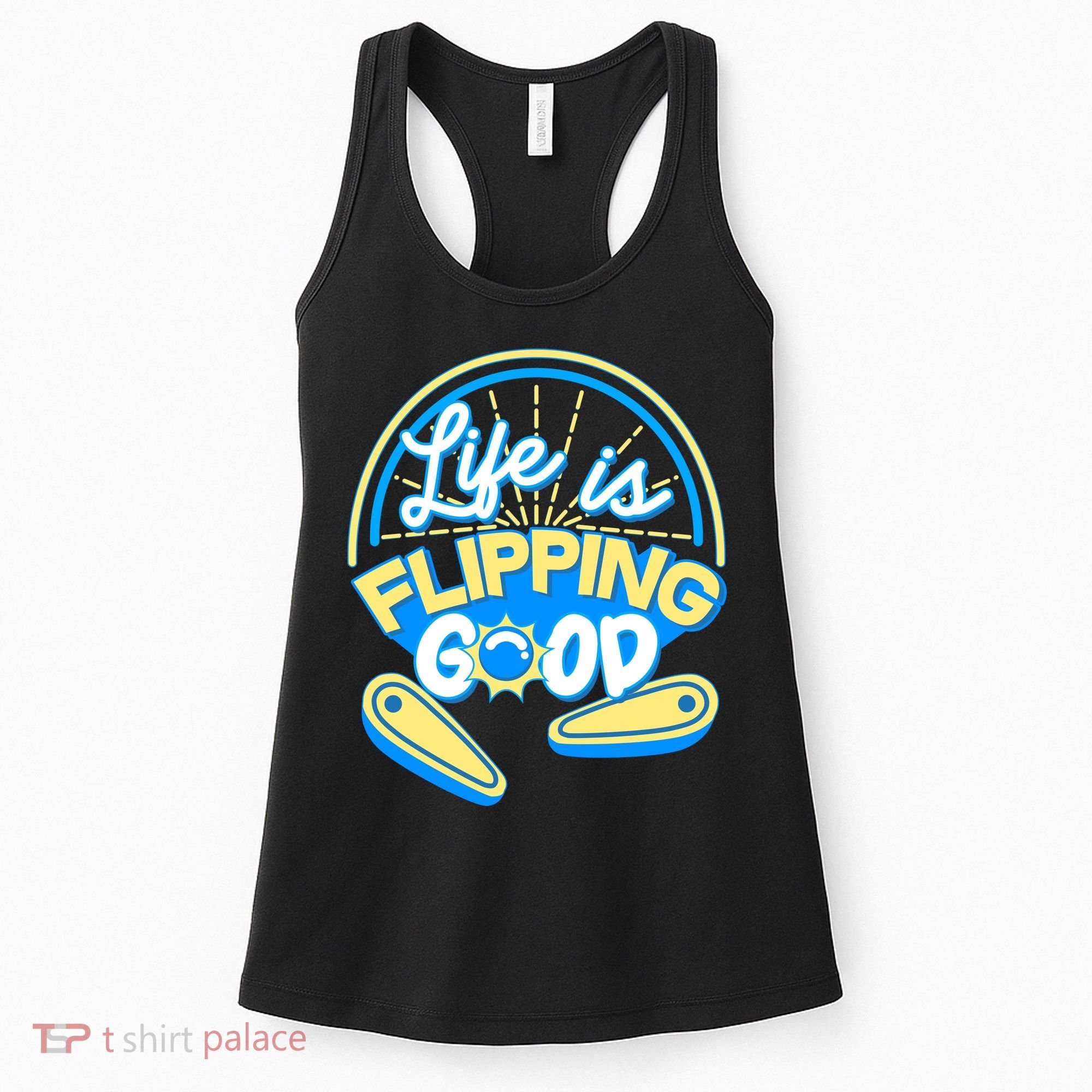 Retro Life Is Flipping Good Pinball Game Fan Women's Tank Top