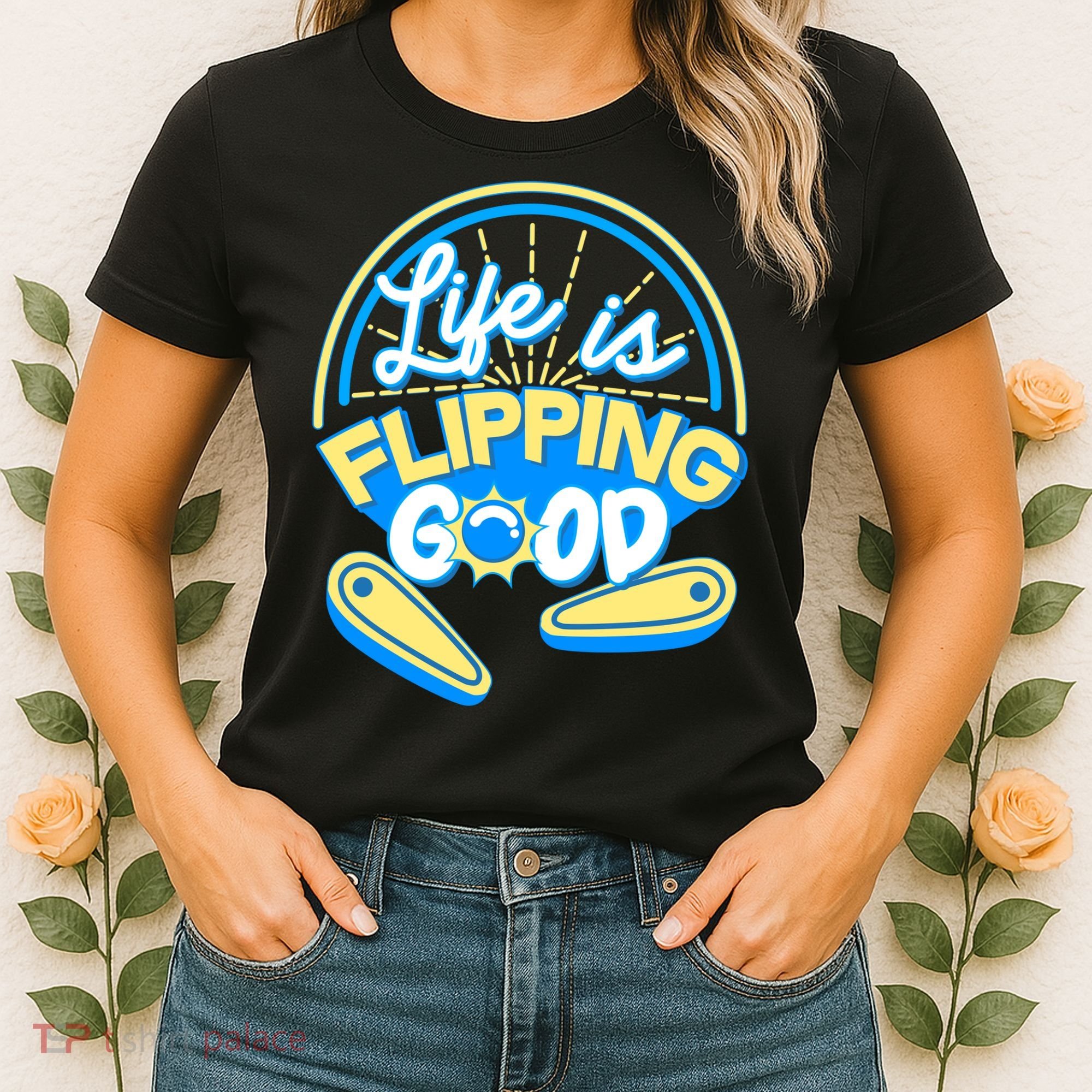 Retro Life Is Flipping Good Pinball Game Fan Women's T-Shirt