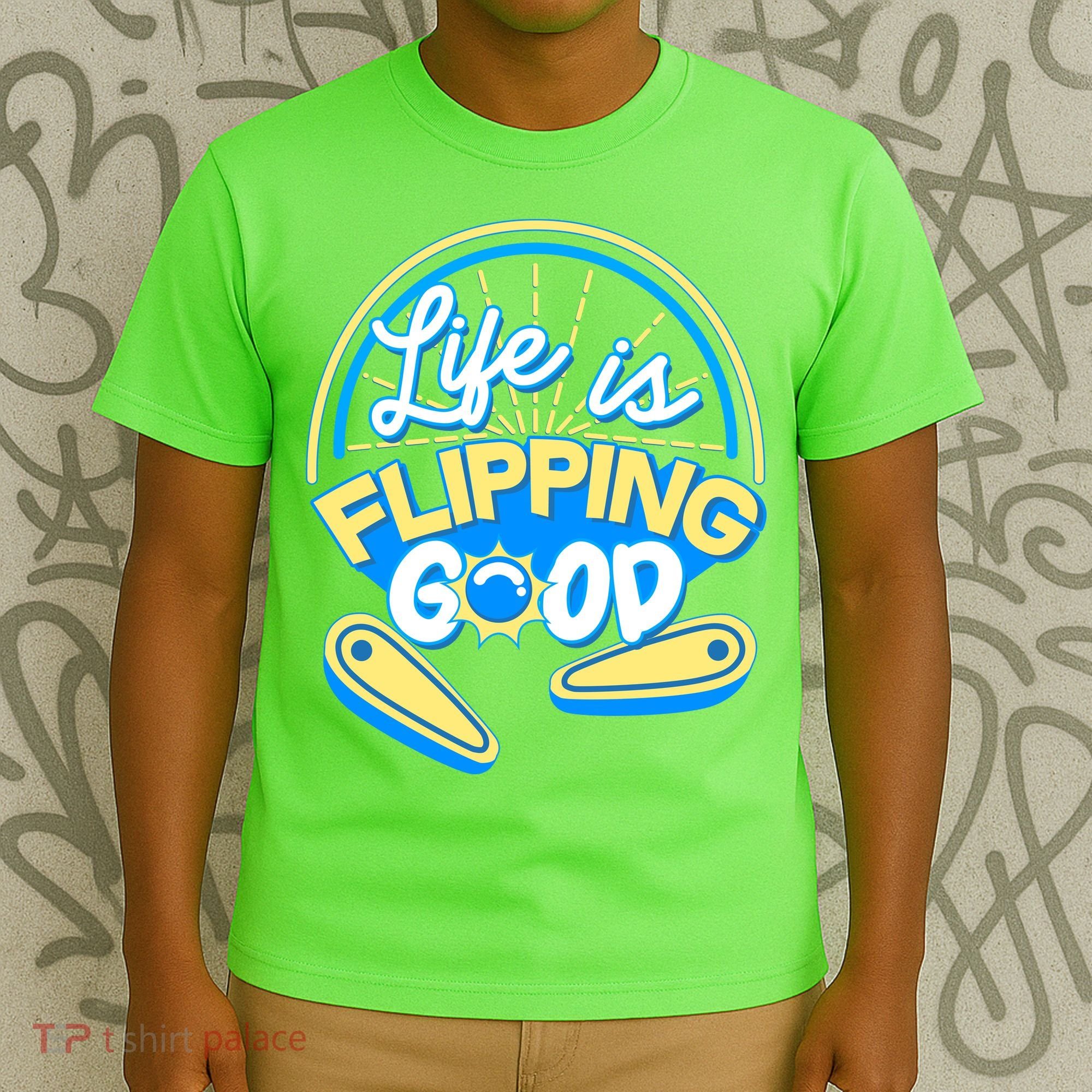 Retro Life Is Flipping Good Pinball Game Fan T-Shirt