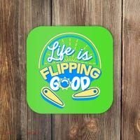 Retro Life Is Flipping Good Pinball Game Fan Coaster thumb 0