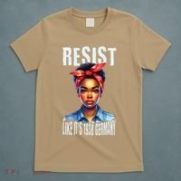 Resist Like Its 1938 Germany African American Girl Democrat T-Shirt thumb 5